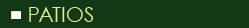Patios